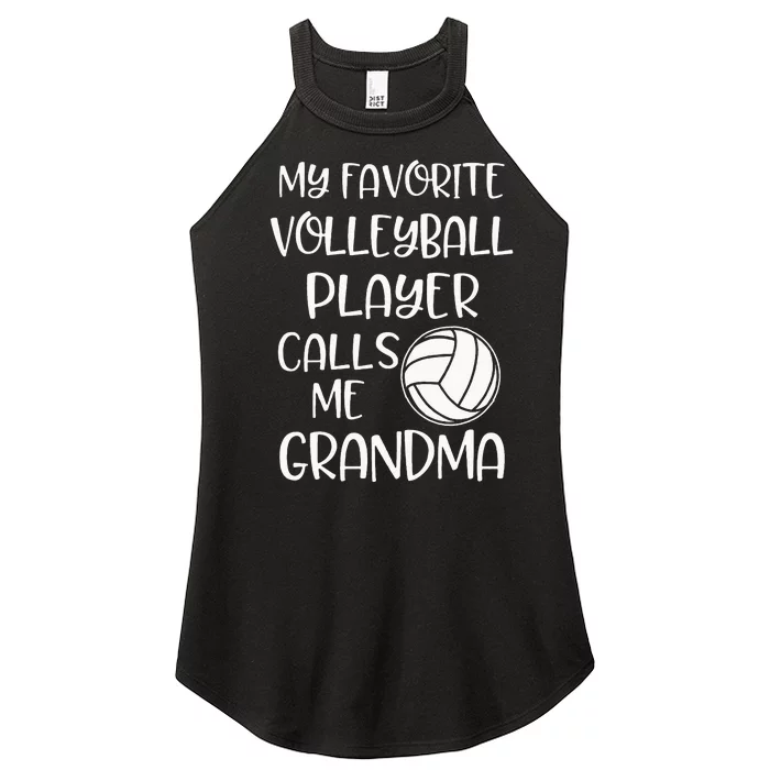 My Favorite Volleyball Player Calls Me Grandma Women’s Perfect Tri Rocker Tank