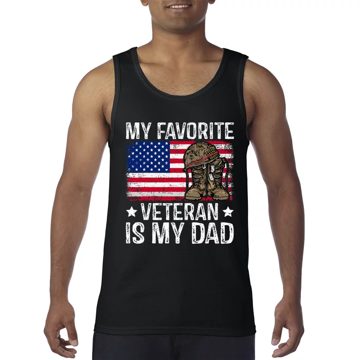 My Favorite Veteran Is My Dad Army Military Tank Top