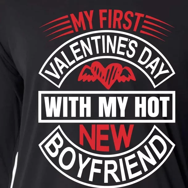 My First Valentines Day With My Hot New Boyfriend Cooling Performance Long Sleeve Crew