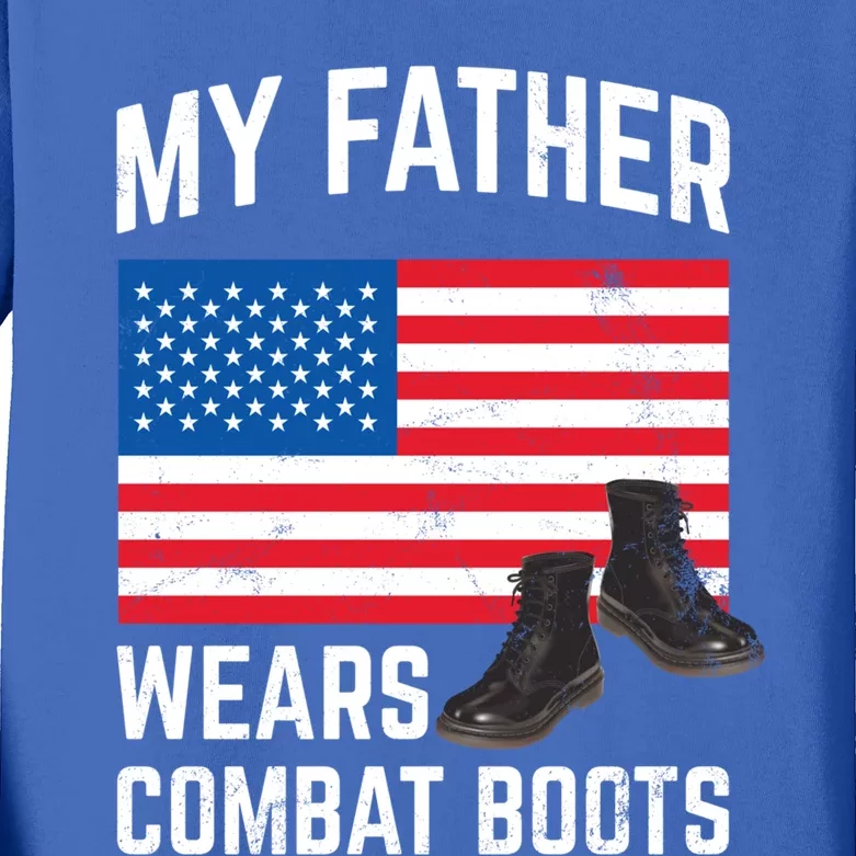 My Father Wears Combat Boots For Soldier Support Cute Gift Kids Long Sleeve Shirt