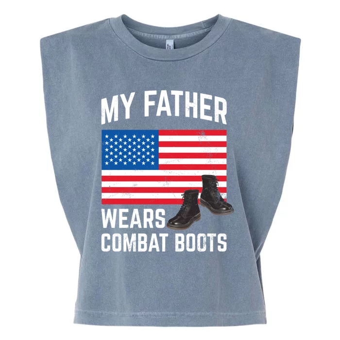 My Father Wears Combat Boots For Soldier Support Cute Gift Garment-Dyed Women's Muscle Tee