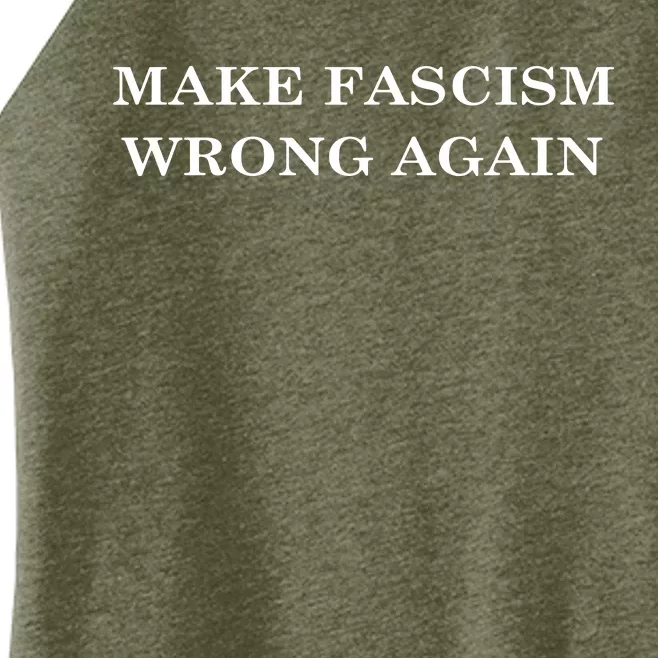 Make Fascism Wrong Again Women’s Perfect Tri Rocker Tank