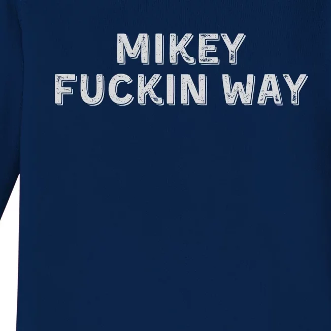 Mikey Fuckin Way Baby Long Sleeve Bodysuit