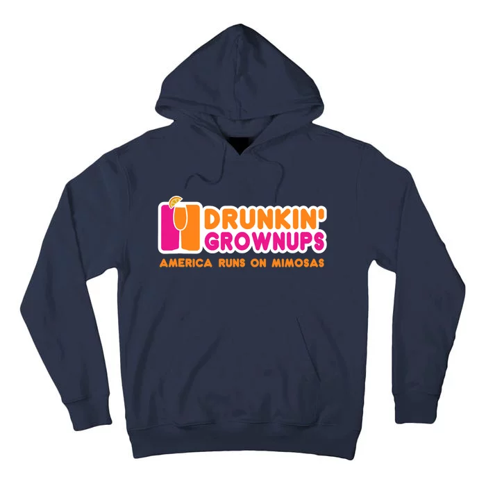 Mimosas For Wo Funny Drunkin Grownups Drinking Tall Hoodie