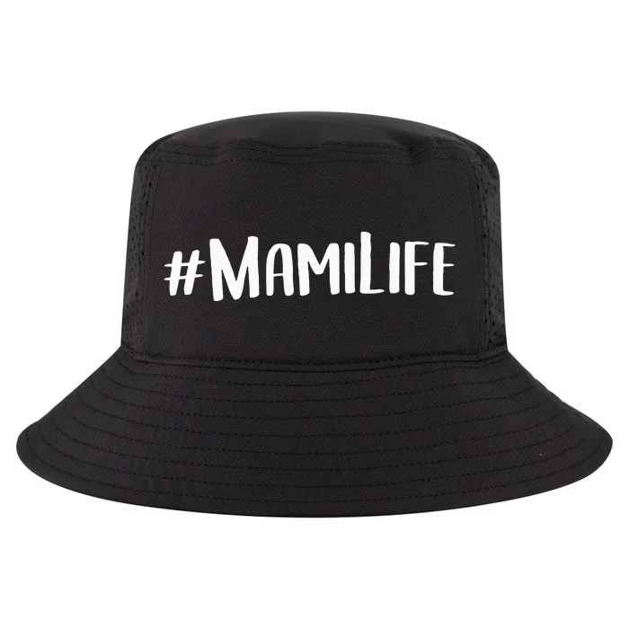 Mami For Women Grandma MotherS Day Idea Mami Life Cool Comfort Performance Bucket Hat