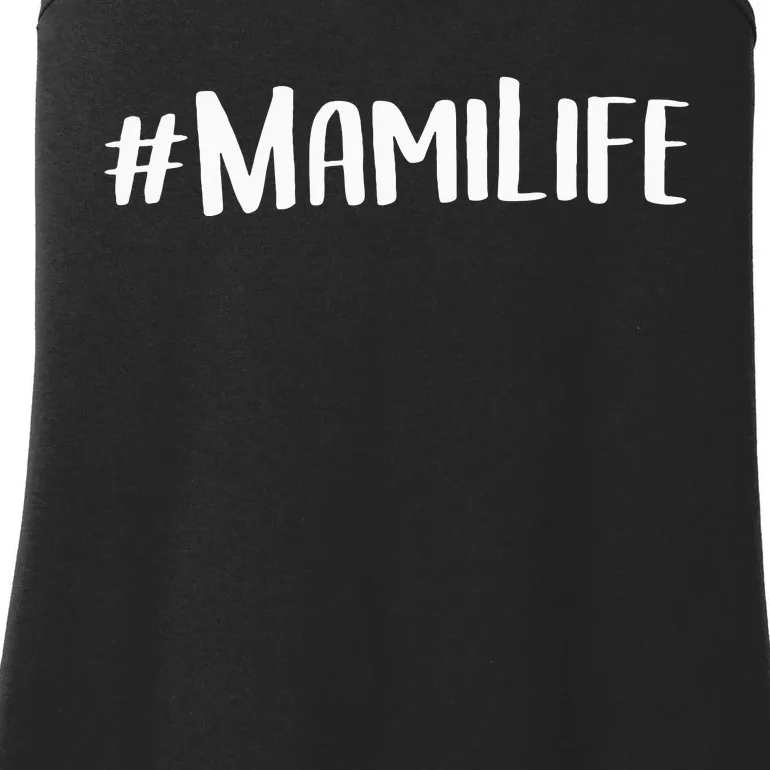 Mami For Women Grandma MotherS Day Idea Mami Life Ladies Essential Tank