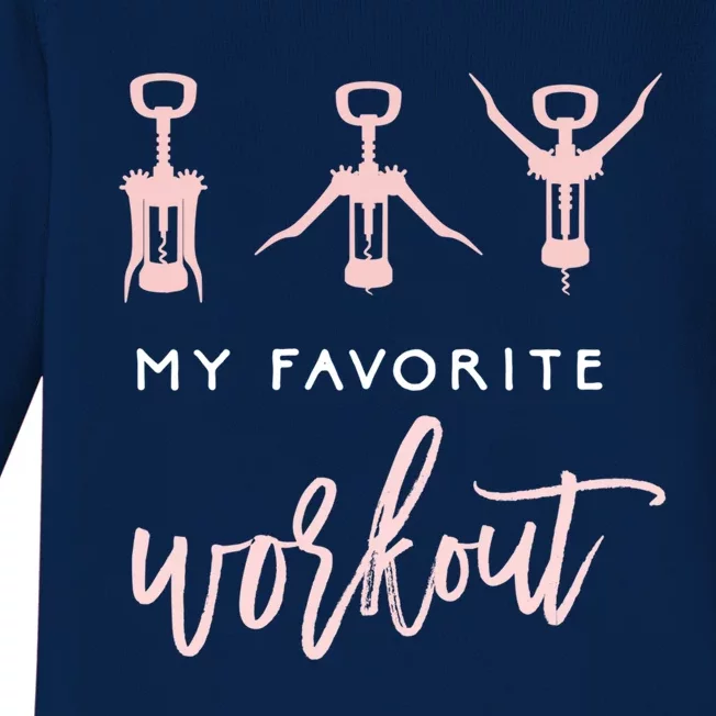 My Favorite Workout Funny Gift Wine Lover Womens Exercise Quote Gif Baby Long Sleeve Bodysuit