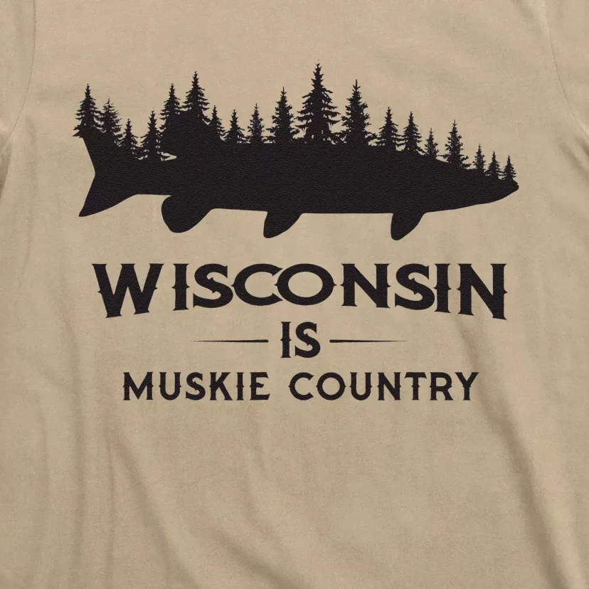 Musky Fishing Wisconsin Is Muskie Country T-Shirt