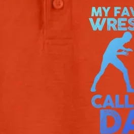 My Favorite Wrestler Calls Me Dad Great Gift Dry Zone Grid Performance Polo