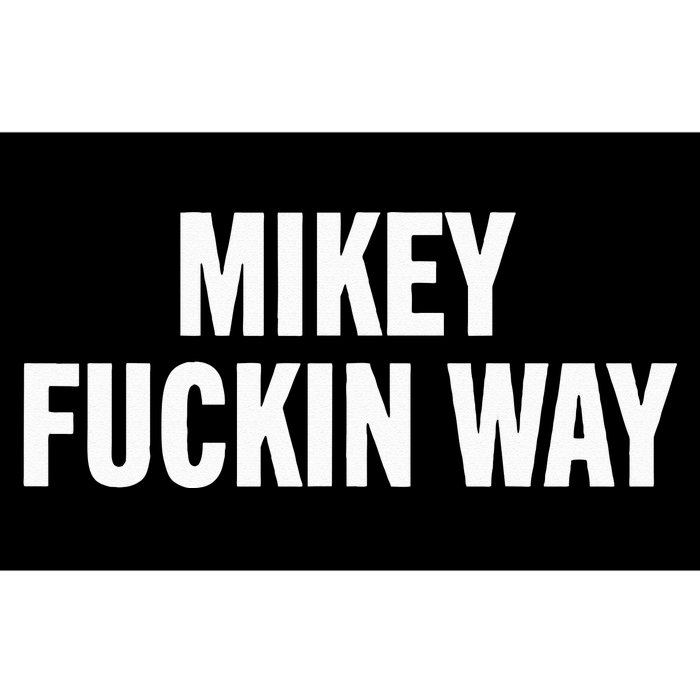 mikey fuckin ways Bumper Sticker