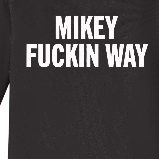 mikey fuckin ways Baby Long Sleeve Bodysuit