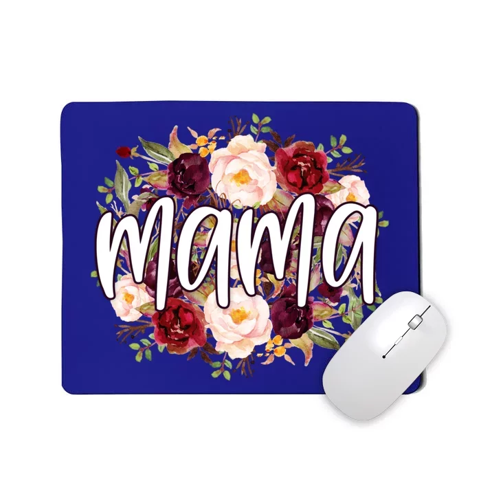 Mama Floral Watercolor Flowers Mother's Day Mom Rose Graphic Funny Gift Mousepad