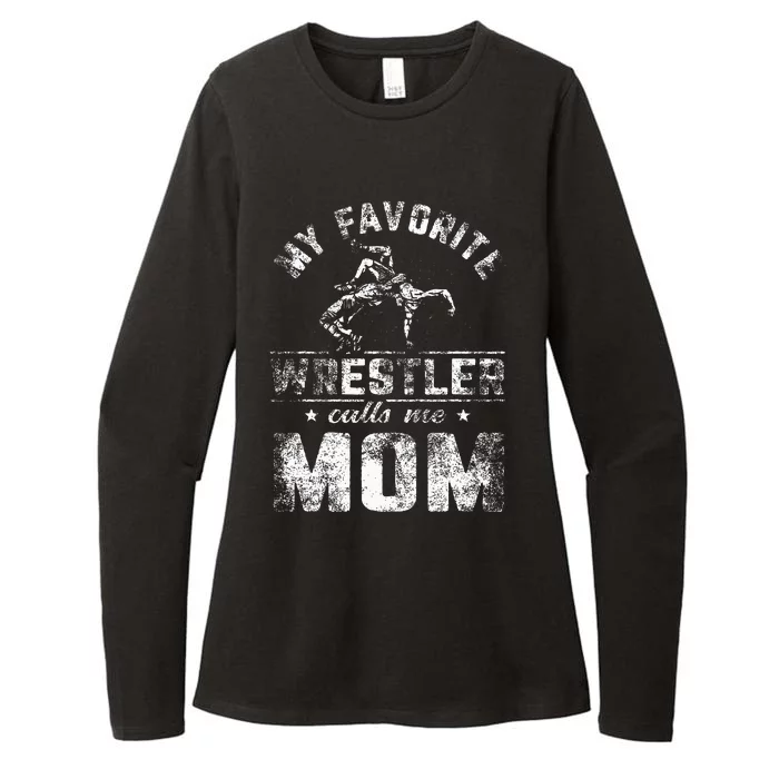 My Favorite Wrestler Calls Me Mom MotherS Day Womens CVC Long Sleeve Shirt