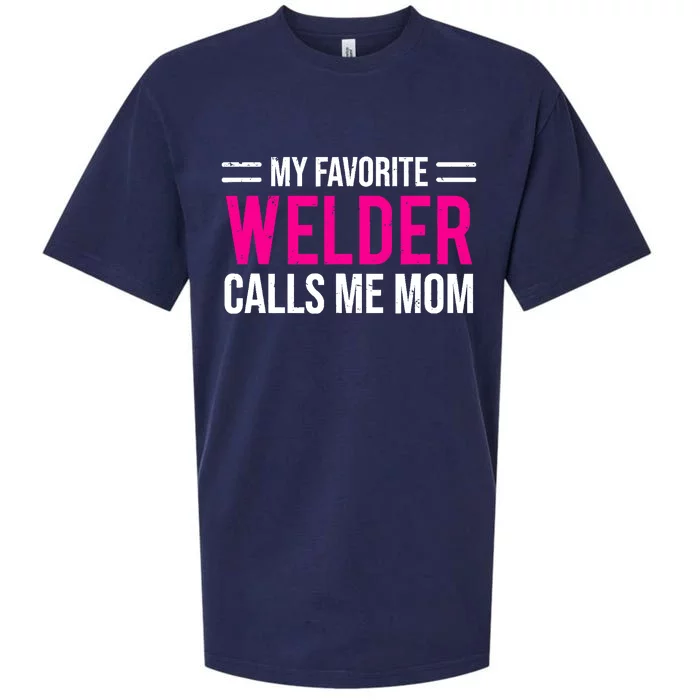 My Favorite Welder Calls Me Mom Welding Mother Sueded Cloud Jersey T-Shirt