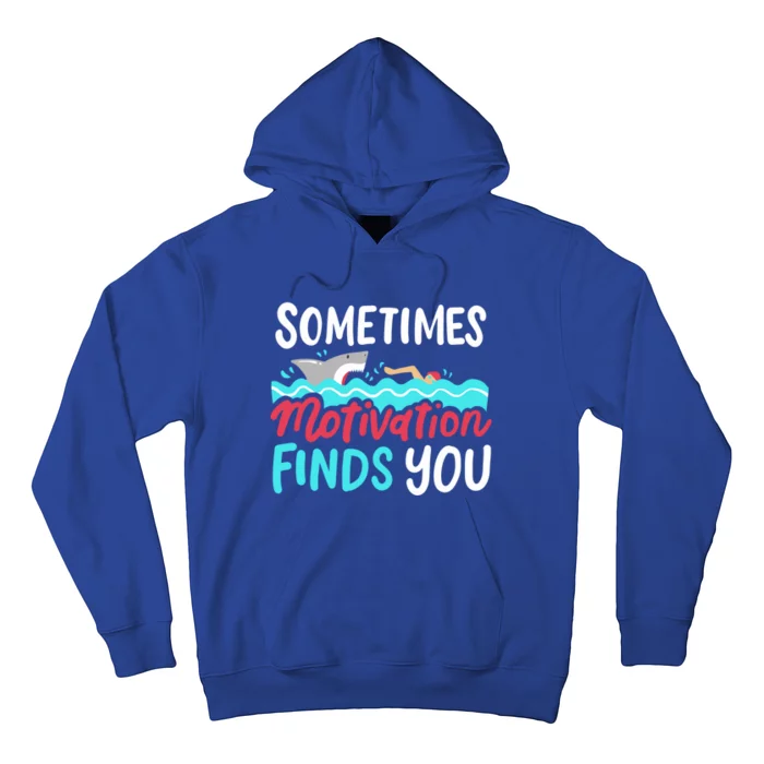 Motivation Finds You Gift Hoodie