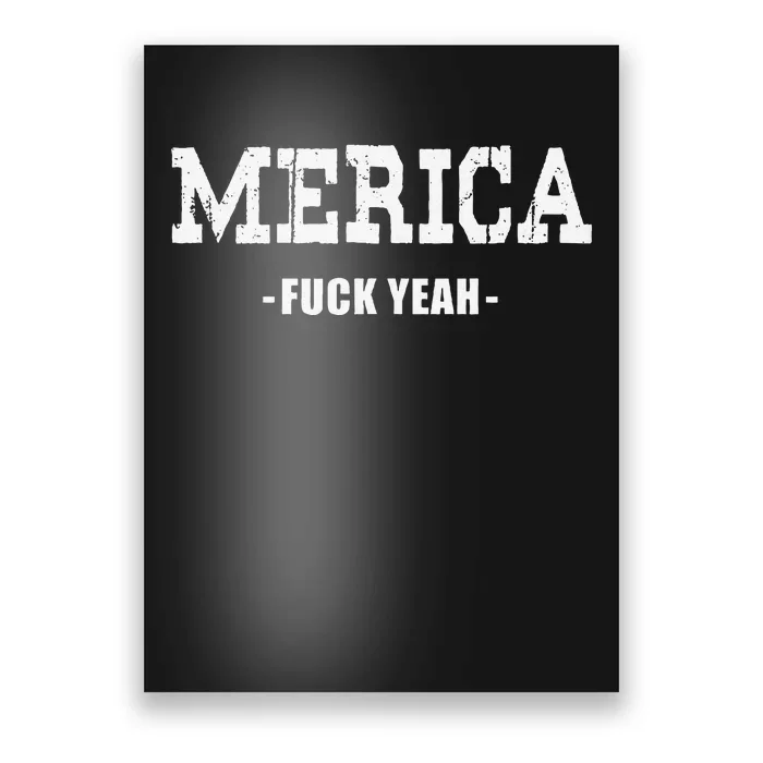 Merica Fuck Yeah Cool Funny Novelty Statement Design Poster