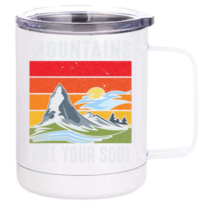 Mountains Fuel Your Soul Vintage Sunset Front & Back 12oz Stainless Steel Tumbler Cup