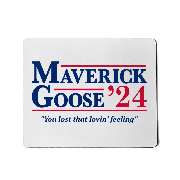 Maverick Goose 24 2024 Election Maverick For President Usa Pilot 2024 Mousepad