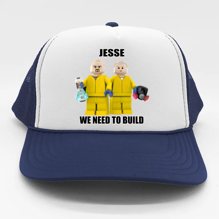 Mr Goofy Ahh Jesse We Need To Build Trucker Hat