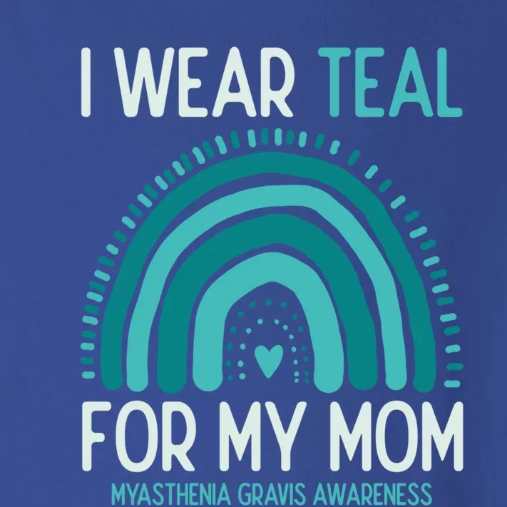 Myasthenia Gravis Awareness I Wear Teal For My Mom Gift Toddler Long Sleeve Shirt