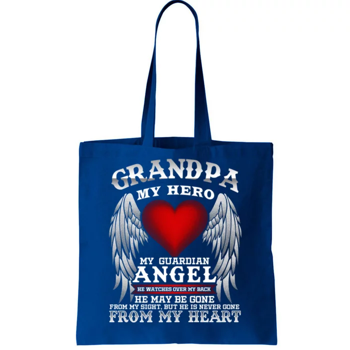 My Guardian Angel Grandpa! Repass In Remembrance Cute Gift Great Gift Tote Bag