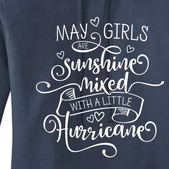 May Girls Are Sunshine Mixed With A Little Hurricane Gift Women's Pullover Hoodie