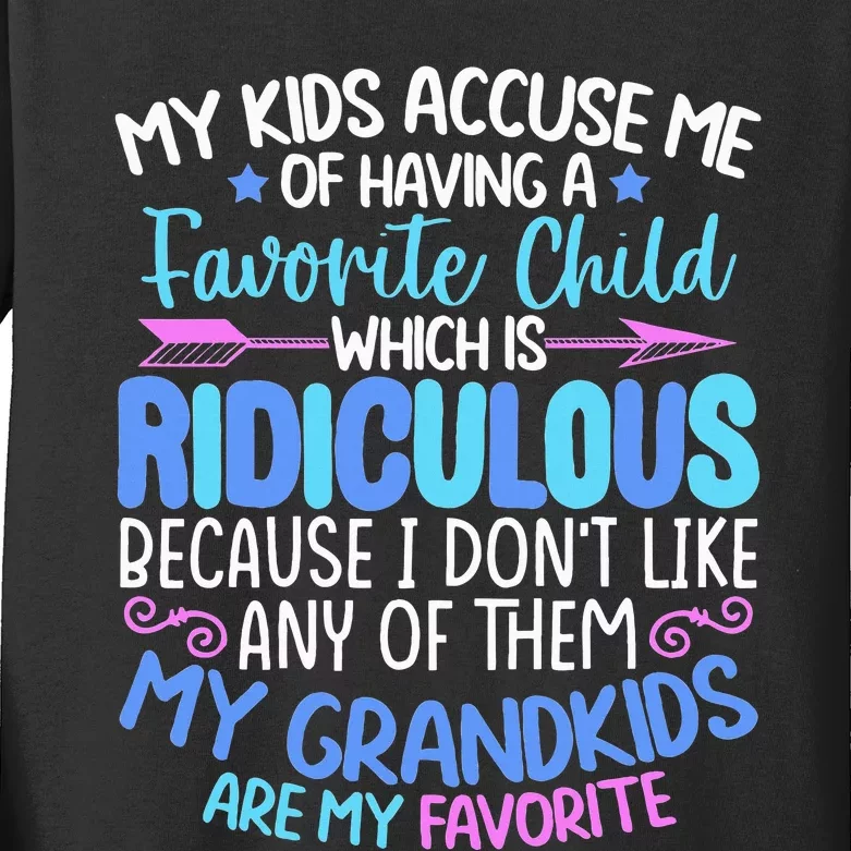 My Grand Are Favorite Funny Family Grandpa Grandma Kids Long Sleeve Shirt