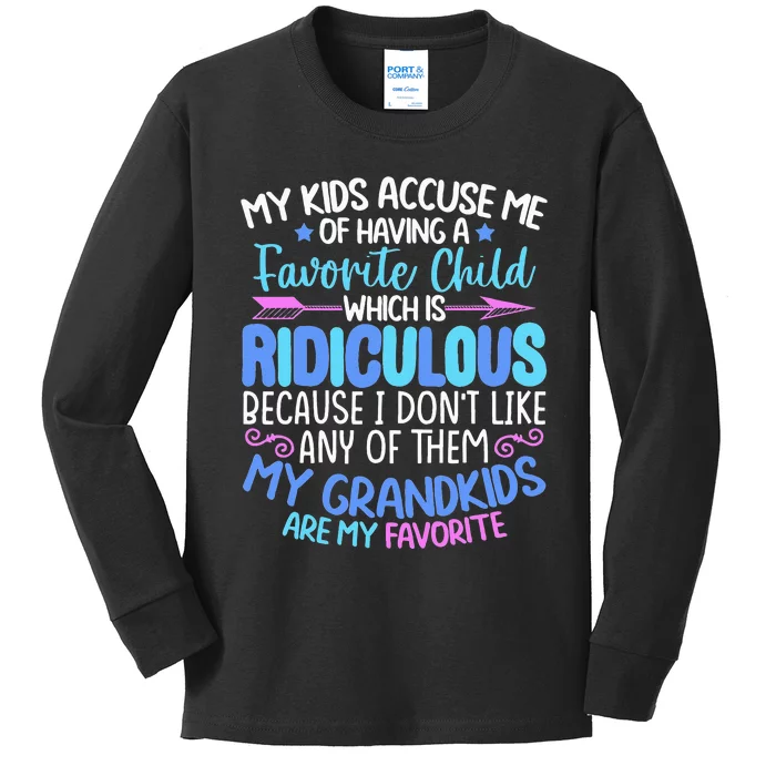 My Grand Are Favorite Funny Family Grandpa Grandma Kids Long Sleeve Shirt