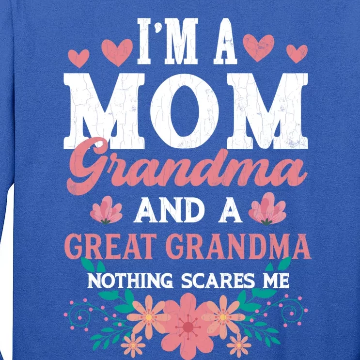 Mom Grandma And Great Grandma Fun Grandmother Nana Graphic Gift Tall Long Sleeve T-Shirt