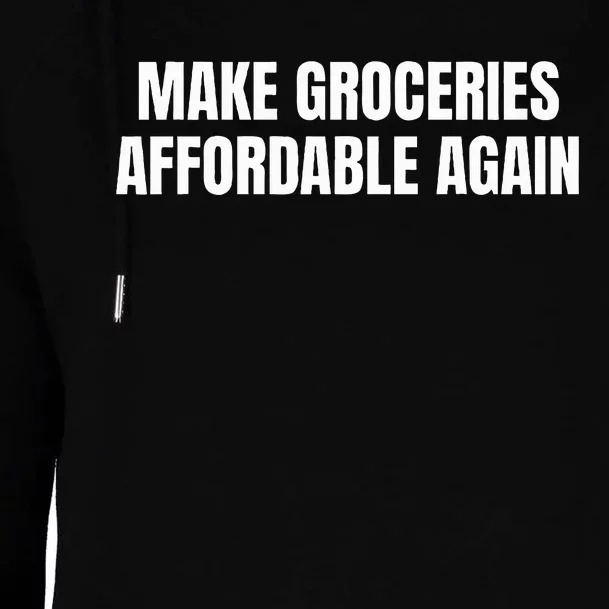 Make Groceries Affordable Again Parody Funny Inflation Trump Womens Funnel Neck Pullover Hood