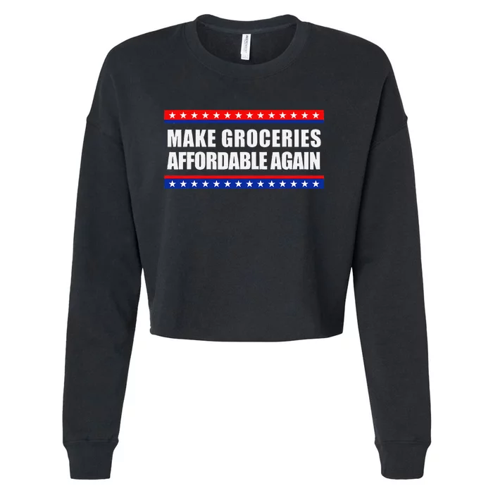 Make Groceries Affordable Again Antibiden Gift Cropped Pullover Crew