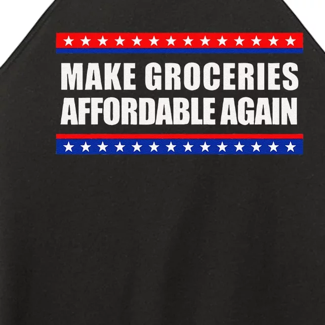 Make Groceries Affordable Again Antibiden Gift Women’s Perfect Tri Rocker Tank