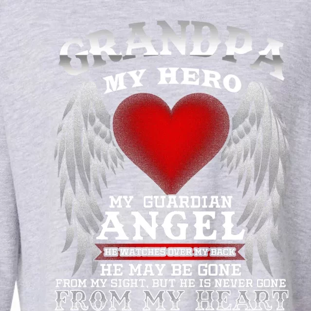 My Guardian Angel Grandpa! Repass In Remembrance Gift Cropped Pullover Crew