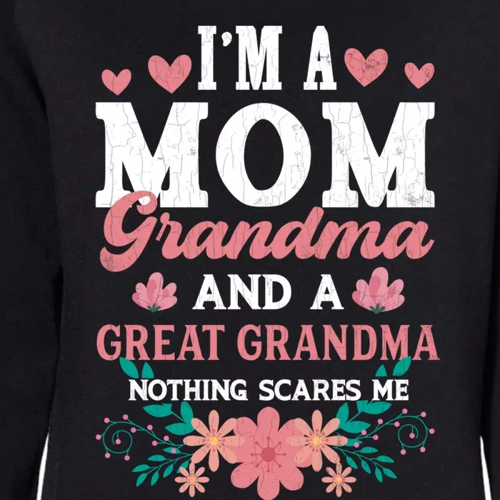 Mom Grandma And Great Grandma Fun Grandmother Nana Graphic Funny Gift Womens California Wash Sweatshirt