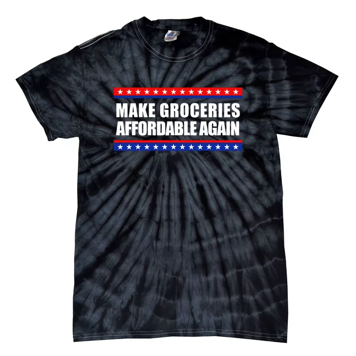 Make Groceries Affordable Again Mgaa Tie-Dye T-Shirt