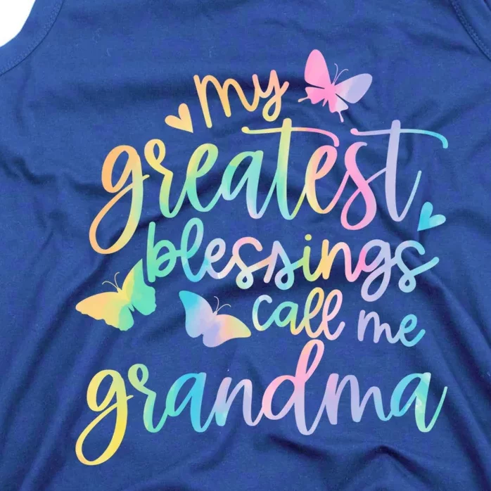 My Greatest Blessings Call Me Grandma Mothers Day Mom Life Great Gift Tank Top