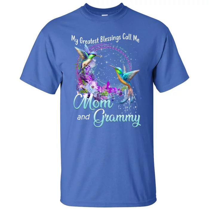 My Greatest Blessings Call Me Mom And Grammy Hummingbird Gift Tall T-Shirt