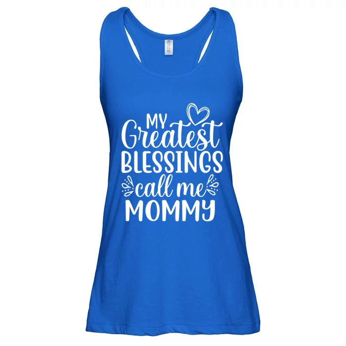 My Greatest Blessings Call Me Mommy Mother Mom Gift Ladies Essential Flowy Tank