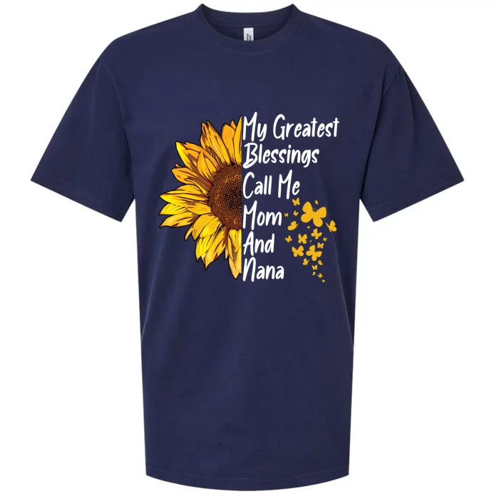 My Greatest Blessings Call Me Mom And Nana Happy Mother Day Funny Gift Sueded Cloud Jersey T-Shirt