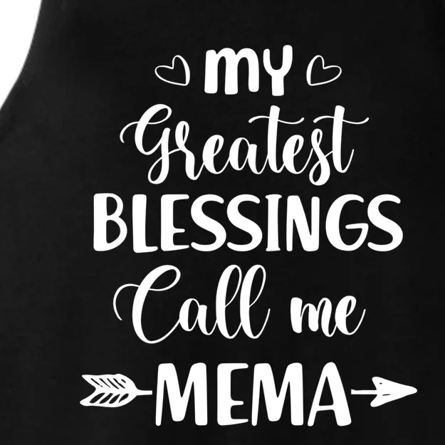 My Greatest Blessings Call Me Mema Funny Mother Gift Ladies Tri-Blend Wicking Tank