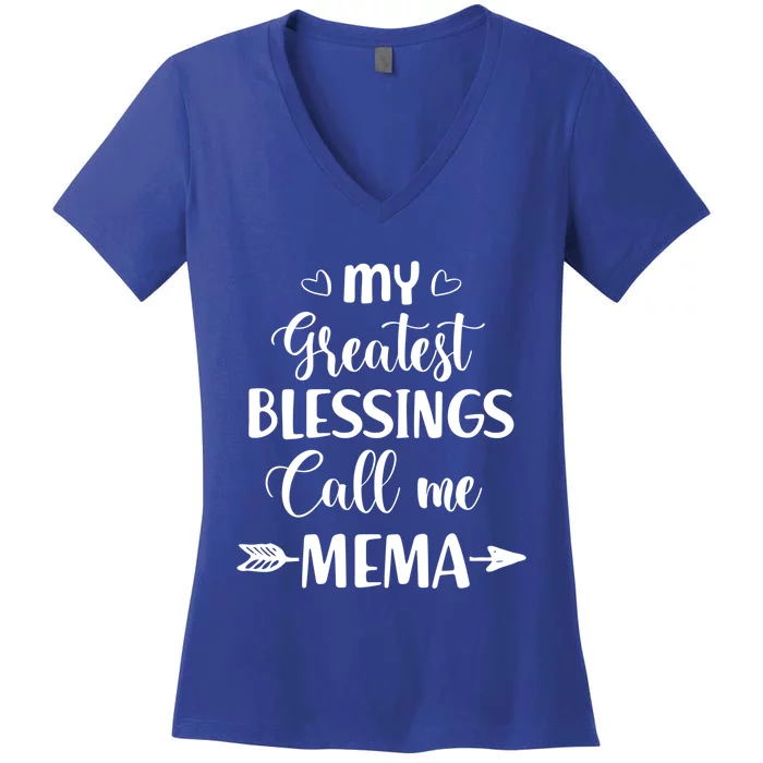 My Greatest Blessings Call Me Mema Funny Mother Gift Women's V-Neck T-Shirt