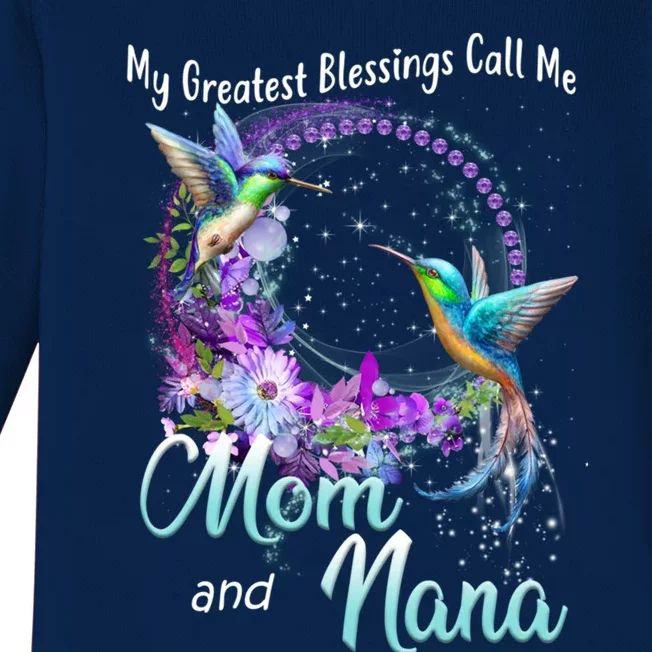 My Greatest Blessings Call Me Mom And Nana Hummingbird Gift Baby Long Sleeve Bodysuit