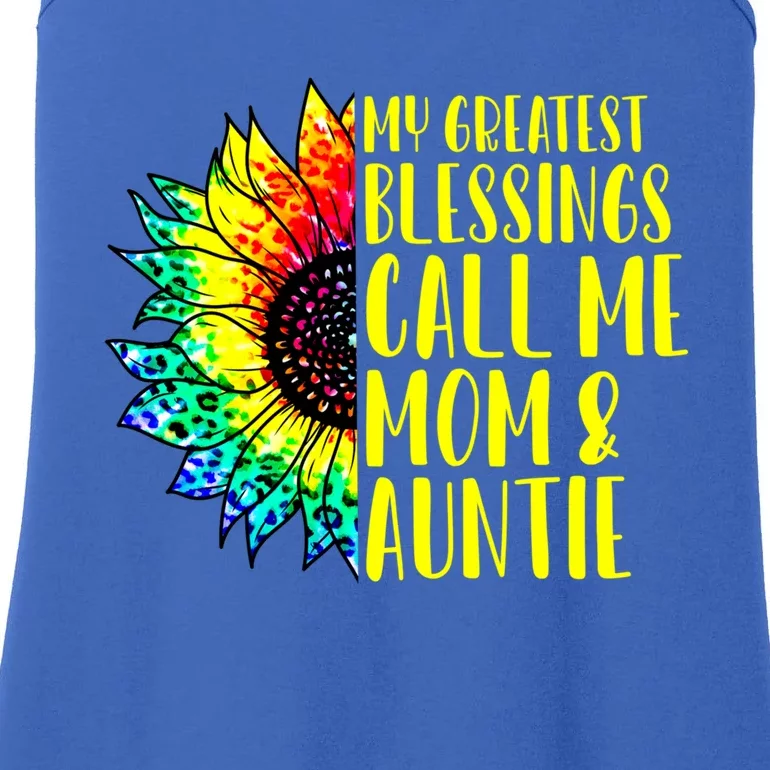 My Greatest Blessings Call Me Mom Auntie Sunflower Tie Dye Gift Ladies Essential Tank