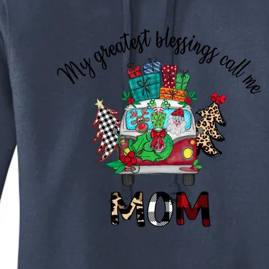 My Greatest Blessings Call Me Mom Christmas Gift Grandm Gift Women's Pullover Hoodie