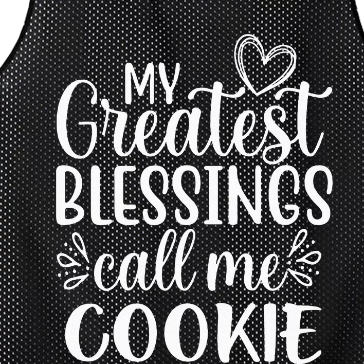 My Greatest Blessings Call Me Cookie Grandmother Grandma Mesh Reversible Basketball Jersey Tank