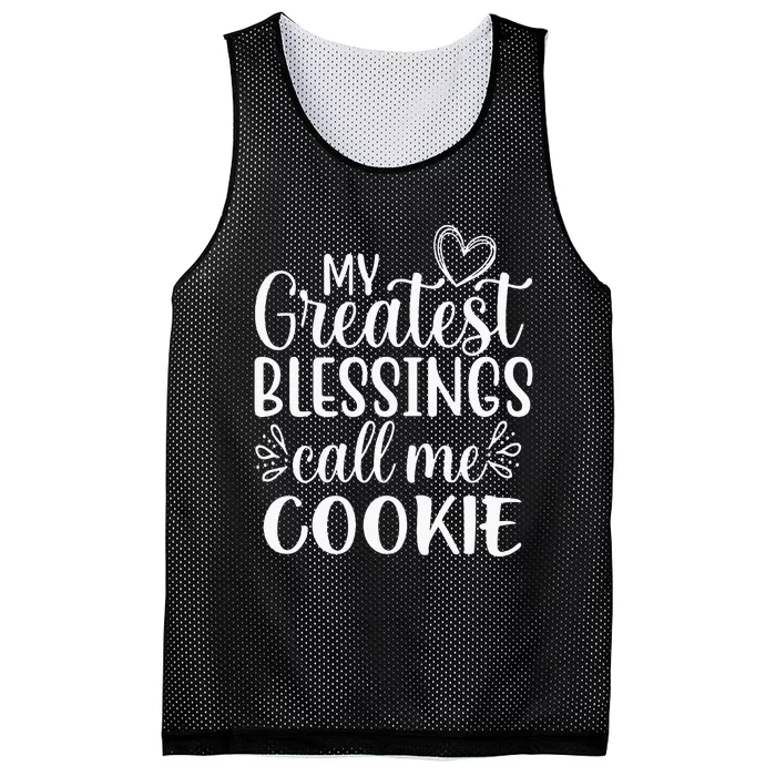 My Greatest Blessings Call Me Cookie Grandmother Grandma Mesh Reversible Basketball Jersey Tank