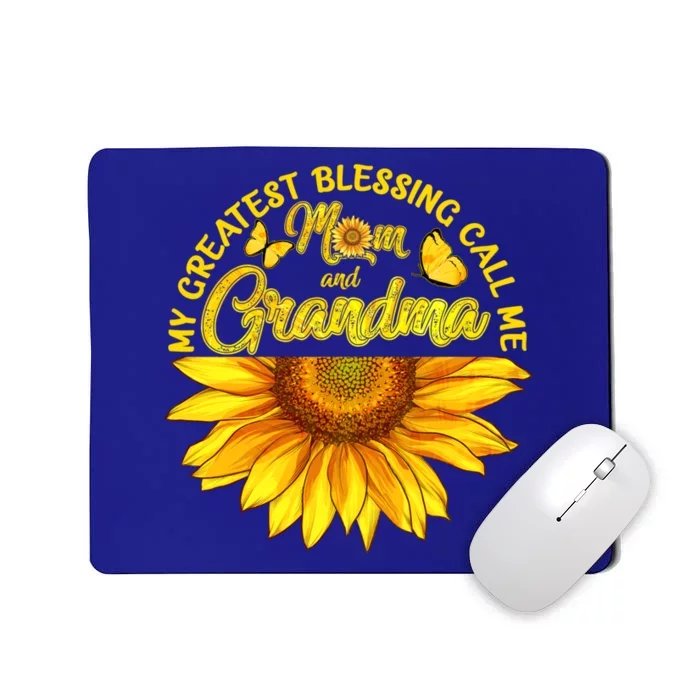 My Greatest Blessings Call Me Mom And Grandma Mothers Day Meaningful Gift Mousepad