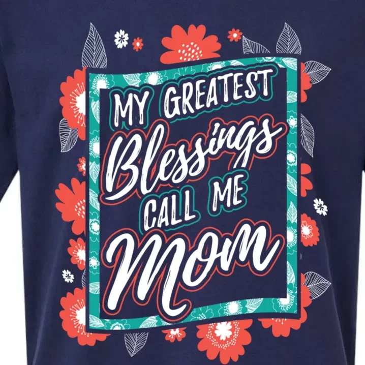 My Greatest Blessings Call Me Mom Gift Sueded Cloud Jersey T-Shirt