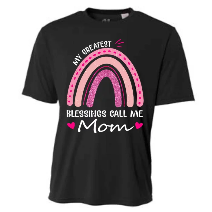 My Greatest Blessings Call Me Mom Funny Gift Cooling Performance Crew T-Shirt