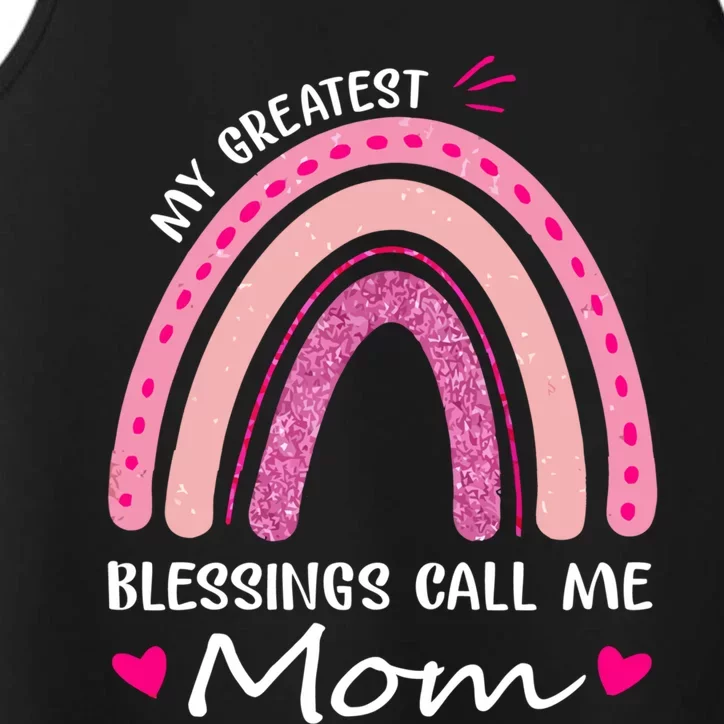 My Greatest Blessings Call Me Mom Funny Gift Performance Tank